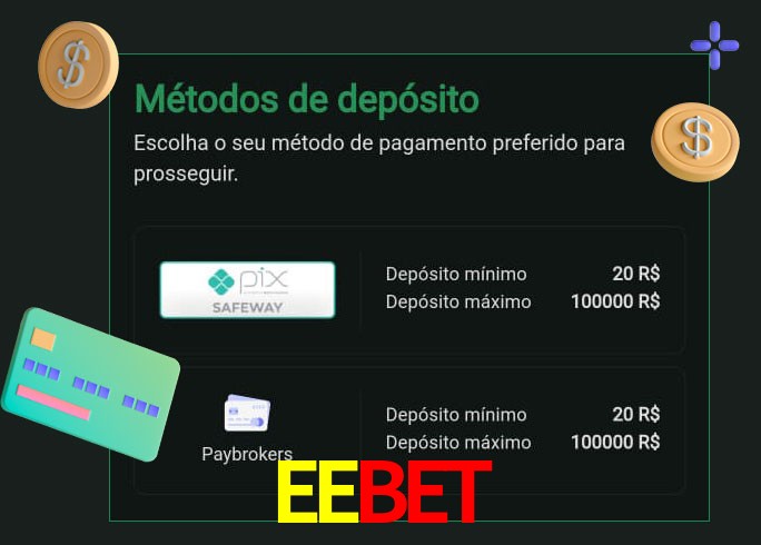 O cassino EEBET oferece uma grande variedade de métodos de pagamento