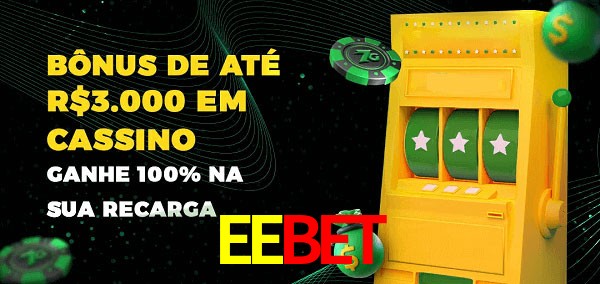 EEBET melhor bônus de depósito